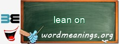 WordMeaning blackboard for lean on